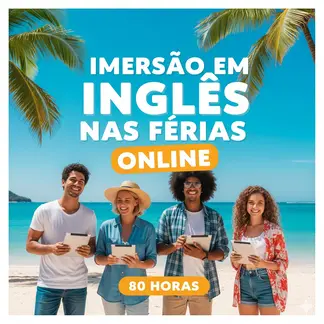 Curso de Imersão em Inglês Nas Férias Online